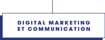 Digital Marketing et Communication