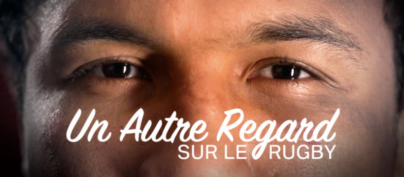 autre regard rugby regard d'homme