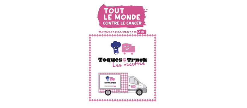 cancer publicis conseil foodtruck tout le monde contre le cancer