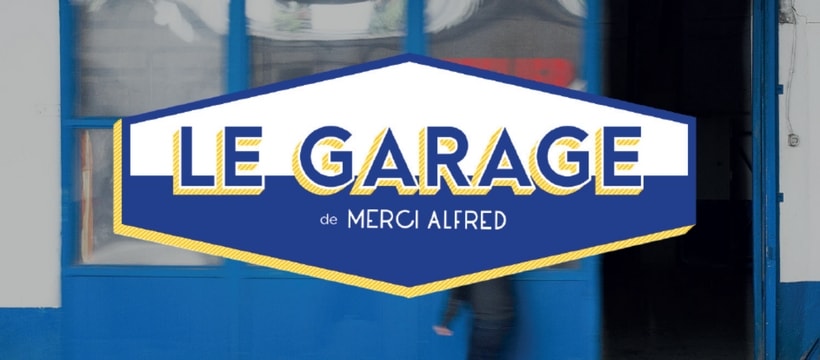 Le Garage Merci alfred affiche du Garage Merci alfred