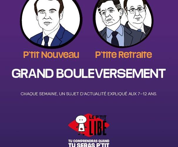 le-ptit-libe-min Nicolas Sarkozy, François Hollande, Emmanuel Macron dans le P'tit Libé