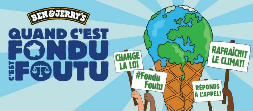 BJ La campagne Ben&Jerry's en faveur du climat : quand c'est fondu, c'est foutu