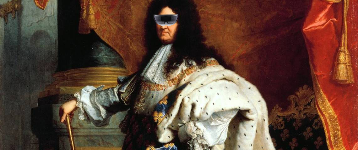 louis xiv hololens Louis XIV en Hololens