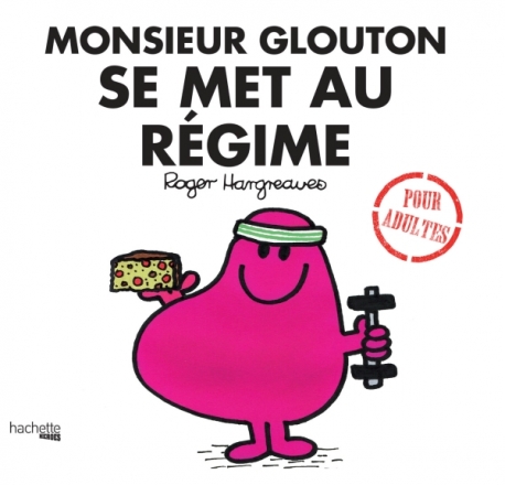 Monsieur glouton