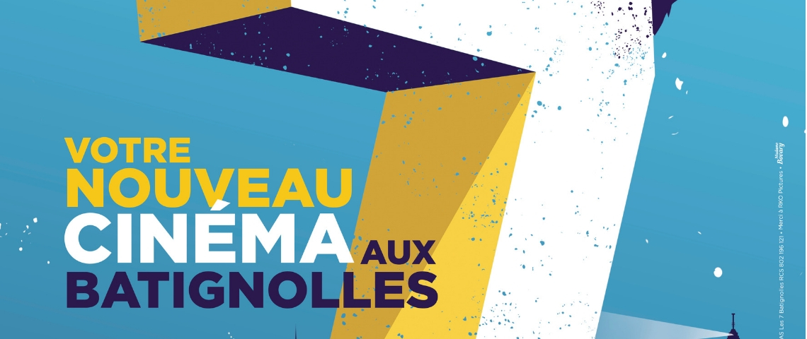 Le Cinéma 7 Batignolles confie sa campagne de lancement à Madame Bovary Affiche du cinema 7 batignolles