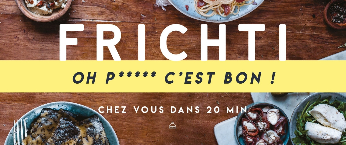 Découvrez la nouvelle campagne Frichti Affiche Frichti