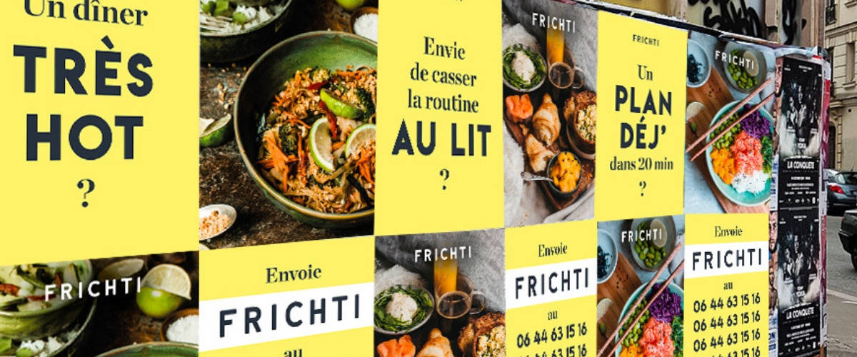 Frichti lance sa nouvelle campagne d'affichage sous un ton humoristique Affichage sauvage par Frichti
