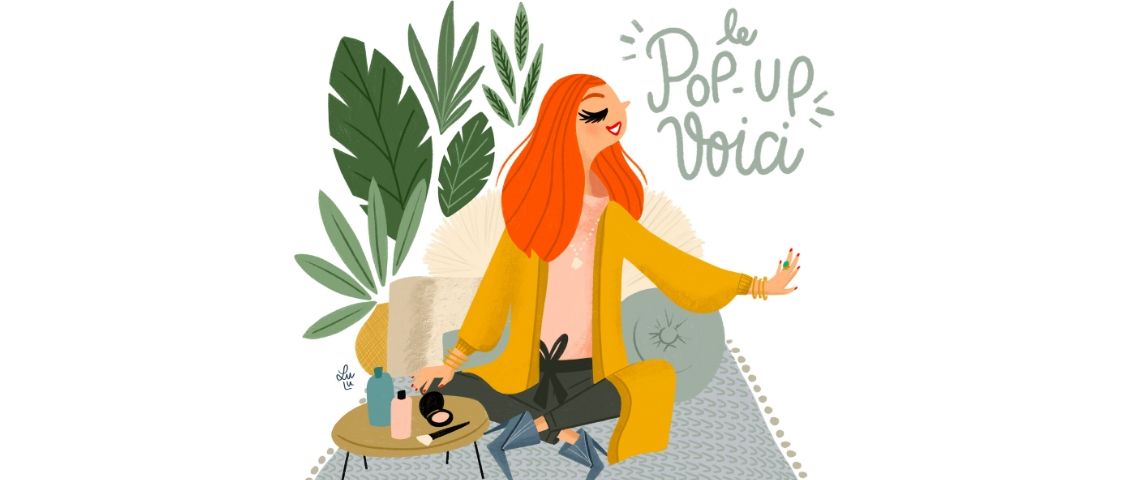 Voici installe son pop-up store #2, les 14, 15 et 16 Novembre 2019, au cœur du 11ème arrondissement de Paris Visuel d'un dessin de femme zen assise sur un tapis