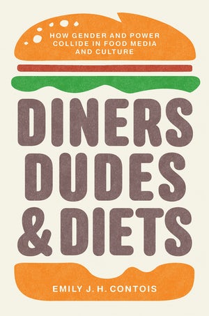 Diners, dudes and diets