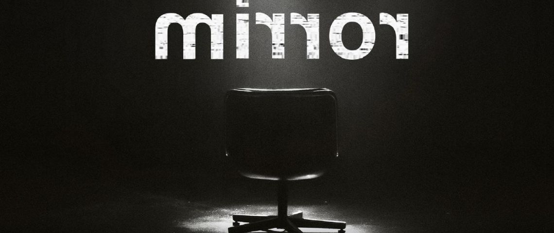 « Mirror » : la nouvelle émission introspective et immersive de VICE TV où une personnalité se confronte à elle-même, à l’occasion d’un entretien sans tabou et intimiste Affiche série - Mirror -