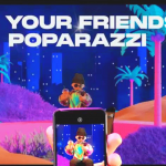 "Be your friends poparazzi"