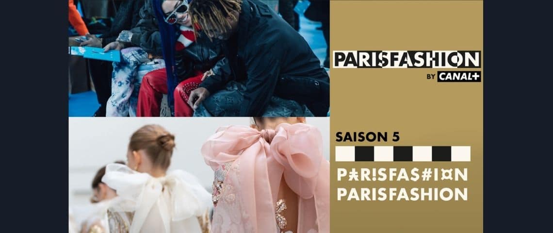 canal-paris-fashion-mycanal-mode-fashion-week-television Affiche Paris Fashion