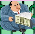 Illustration satitrique avec un gros personnage en costume et des liasses de dollars