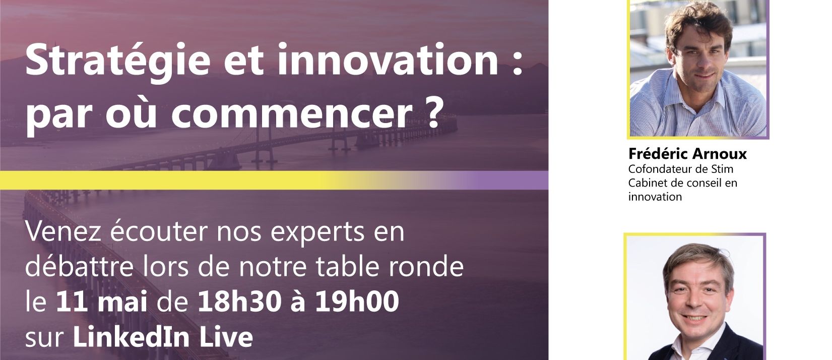 les coulisses de linnovation présentation texte de l'événement et les 2 portraits des experts