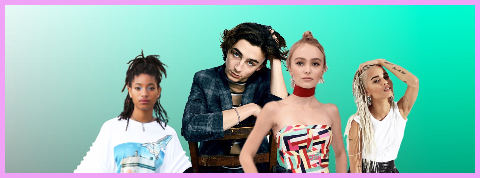 nepotism babies - L'ADN Willlow Smith, Timothée Chalamet, Lily-Rose Depp, Zoë Kravitz