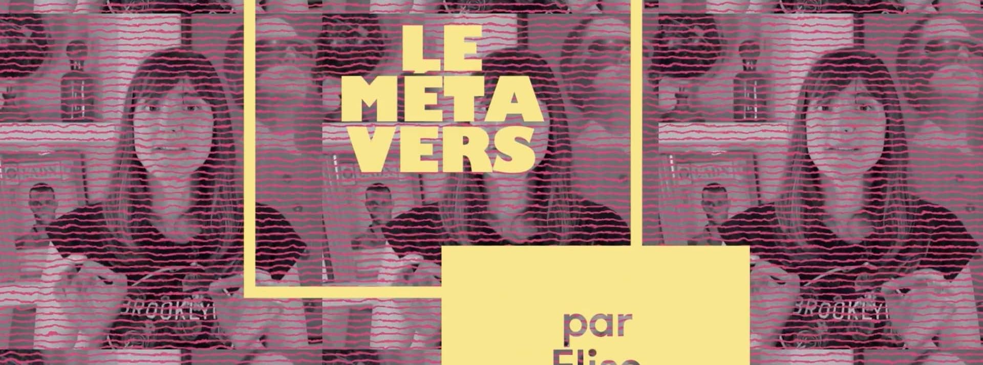 Elise_metavers_YT titre de la vidéo