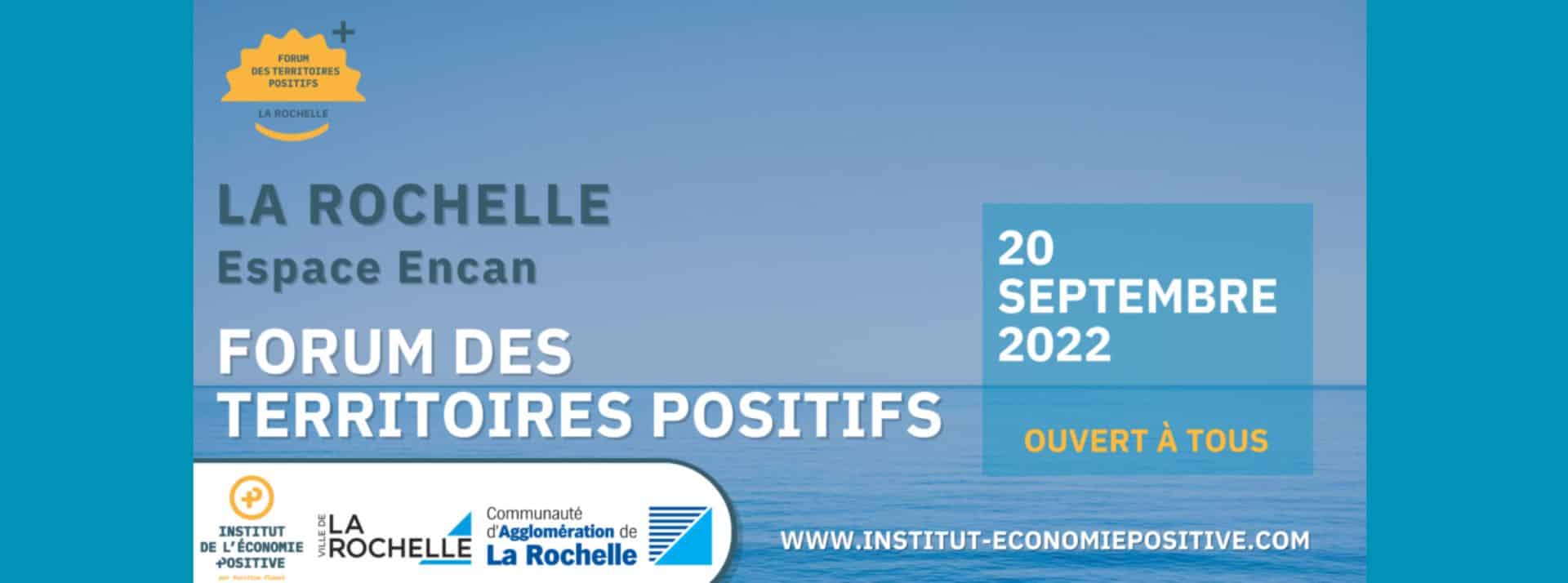 Le Forum des Territoires Positifs, pour sensibiliser à l’économie positive - L'ADN Affiche Forum de Territoires Positifs