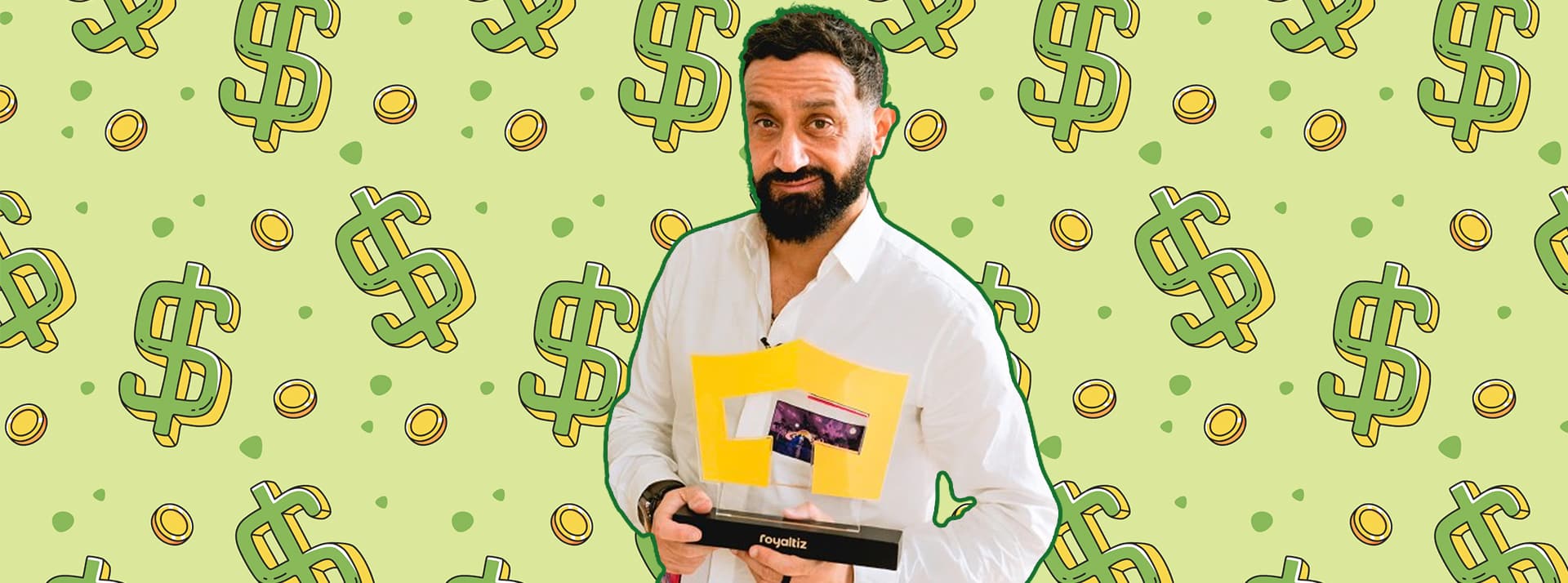 Hanouna rejoint Royaltiz : voulez-vous miser sur la carrière de Cyril H. ? - L'ADN Hanouna souriant, portant un trophée Royaltiz sur fond de dollars
